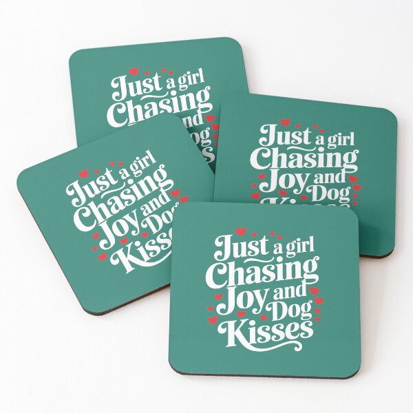 Item preview, Just a Girl Chasing Joy and Dog Kisses – Cute Pet Lover Quote designed and sold by TextMood.