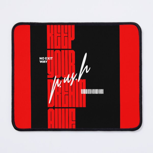 Item preview, Push Through No Exit Illustration designed and sold by Mindsetbubble.