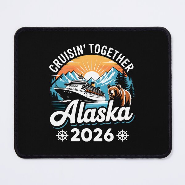 Item preview, Cruisin' Together Alaska 2026 Vacation designed and sold by KarimSoCute.