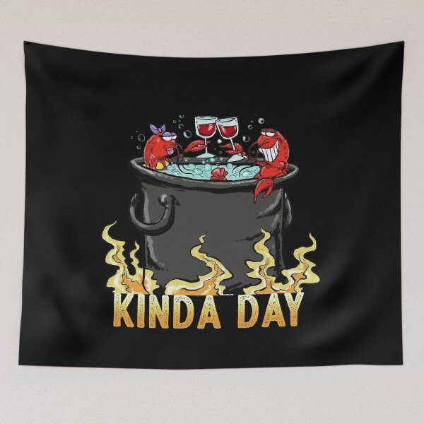 Item preview, Boiled Crawfish Party Kinda Day designed and sold by TinaMDedrick.