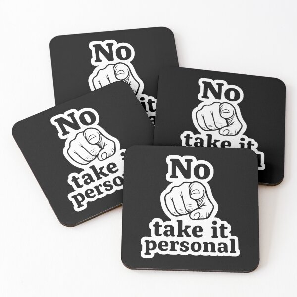 Item preview, No Take It Personal – Bold Motivational Sticker designed and sold by TshirtMyMom.