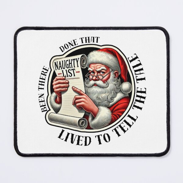 Item preview, Santa's Naughty List Funny Retro Christmas Holiday Design – Been There Done That Lived to Tell the Tale designed and sold by caFUNated.