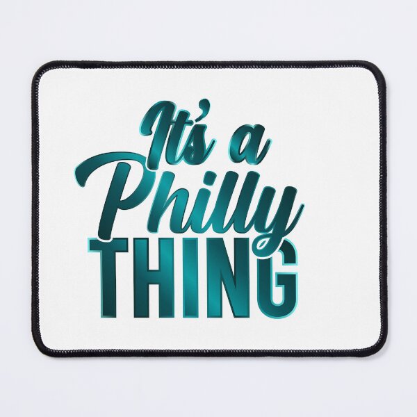 Item preview, It's A Philly Thing designed and sold by EastPunkShop.