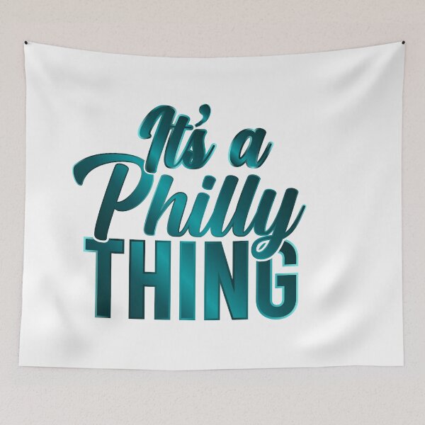 Item preview, It's A Philly Thing designed and sold by EastPunkShop.