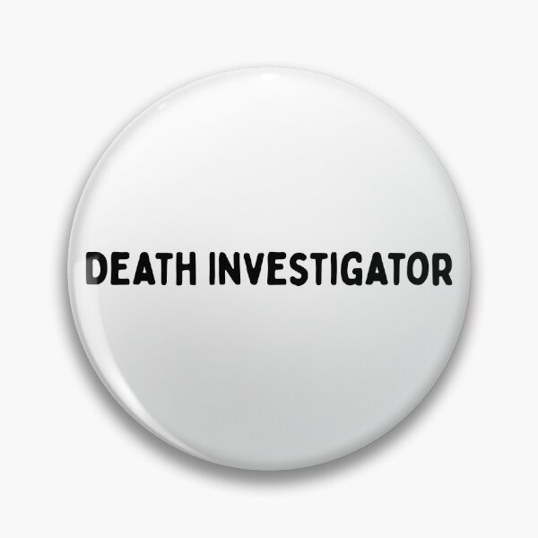 Item preview, Death investigator designed and sold by deathdoodlesbymil.