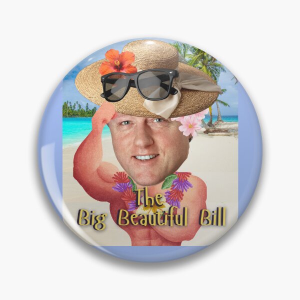 Item preview, The Big Beautiful Bill designed and sold by Flirt-Teez.