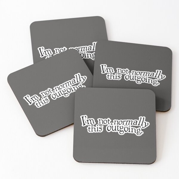Item preview, I’m not normally this outgoing, version 4 designed and sold by mntimg.