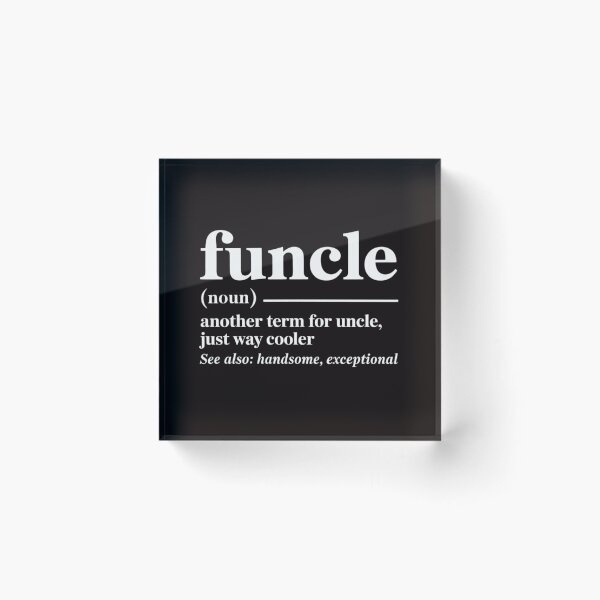 Item preview, Uncle Niece Nephew Appreciation Brother F-Uncle Definition designed and sold by LapFemile.