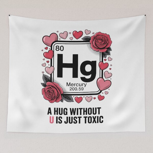 Item preview, A Hug Without U Is Just Toxic Valentine's Day Chemistry designed and sold by Formatage.
