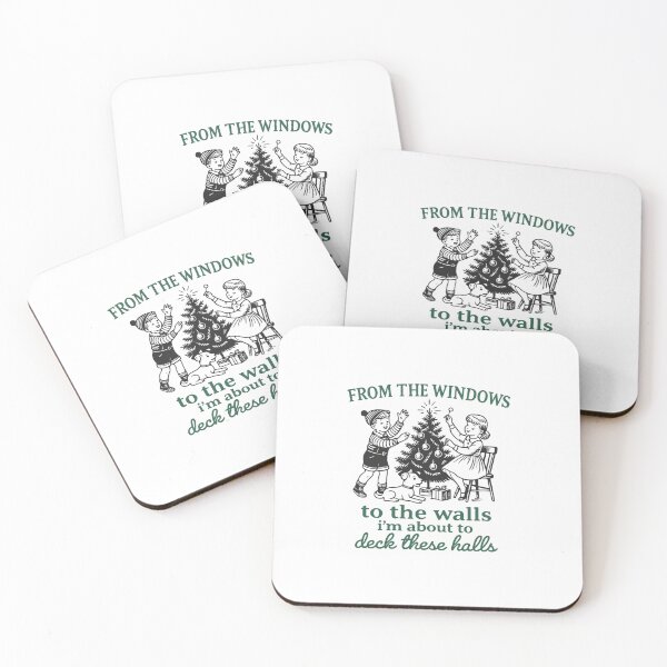 Item preview, From The Windows To The Wall, I'm About To Deck These Halls, Christmas Funny, Song, Trendy, Front and Back designed and sold by thompsonui.