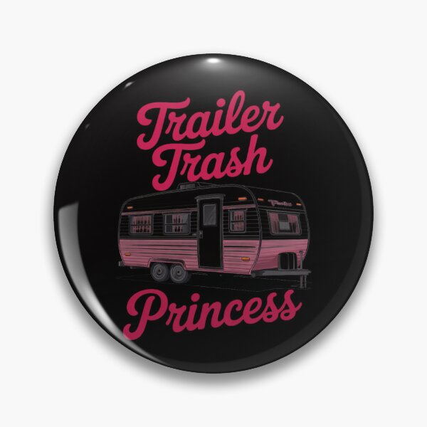 Artikelvorschau, Trailer Trash Princess Wandern Wohnwagenpark Camping entworfen und verkauft von CareTopping.