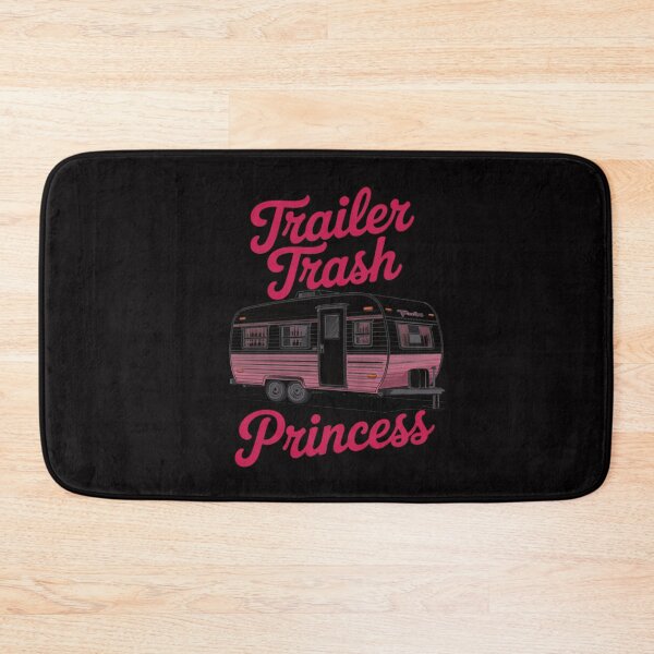 Item preview, Trailer Trash Princess Hiking Trailer Park Camping designed and sold by CareTopping.