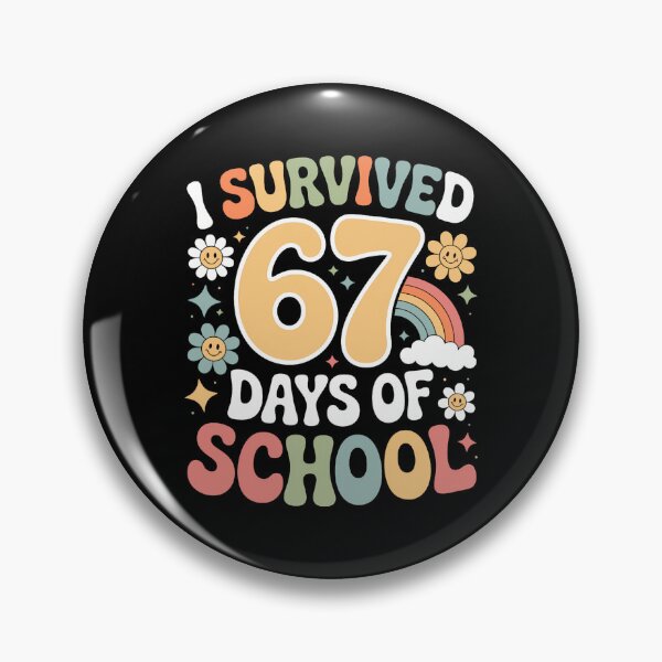 Item preview, Teacher School I 67 Classic Days Student Meme Survived of 67 Funny designed and sold by SteveSaccoro.