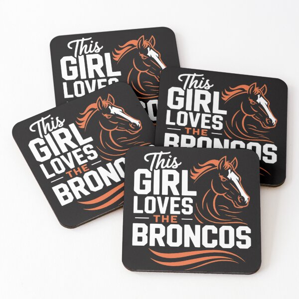 Item preview, This Girl Loves The Broncos designed and sold by CareTopping.