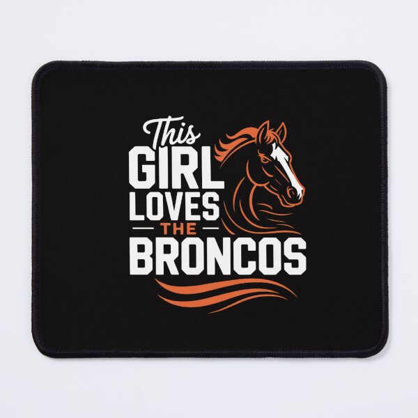 Item preview, This Girl Loves The Broncos designed and sold by CareTopping.