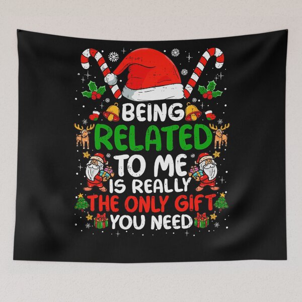 Item preview, need the being really classic to christmas is me gift only related you funny designed and sold by Rocklaretbean.