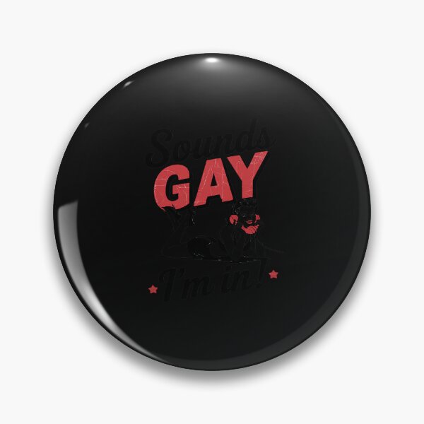 Item preview, Sounds Gay I'm In Funny Gay Pride LGBT Month designed and sold by TAYLOROUSDALE.