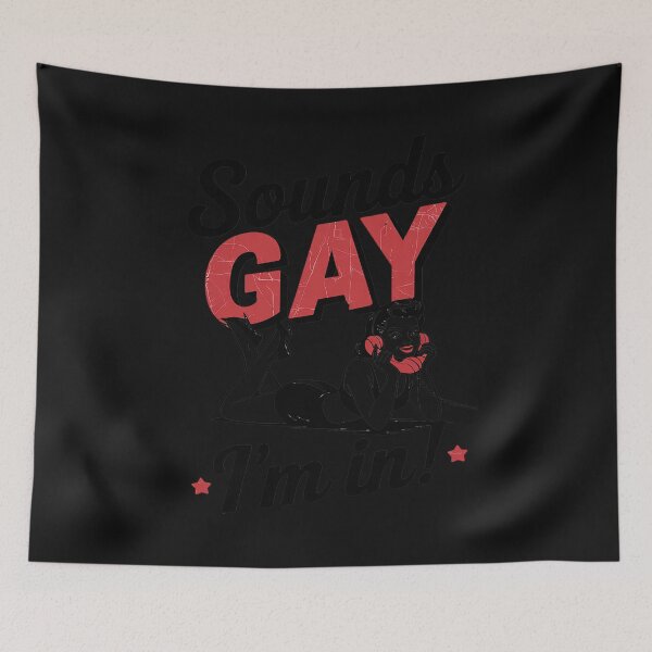 Item preview, Sounds Gay I'm In Funny Gay Pride LGBT Month designed and sold by TAYLOROUSDALE.