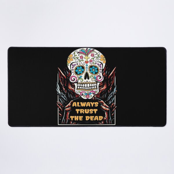 Item preview, Poster Always Trust The Dead designed and sold by ColemanOlmos.