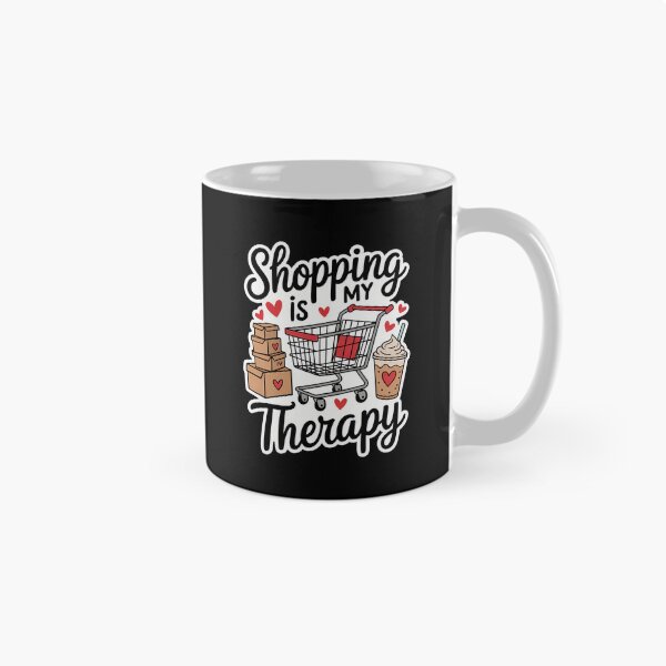 Item preview, Shopping Is My Therapy Funny Shopping Lovers designed and sold by Turbotine.