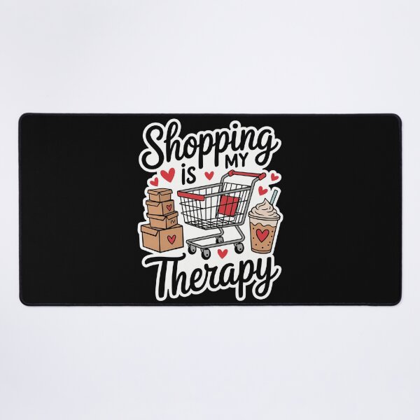Item preview, Shopping Is My Therapy Funny Shopping Lovers designed and sold by Turbotine.