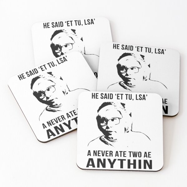 Item preview, He Said 'Et Tu, Lsa' A Never Ate Two Ae Anythin, Still Game Sitcom designed and sold by blakenavarro25.