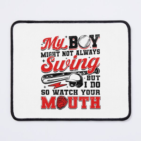 Item preview, My Boy Might Not Always Swing But I Do Baseball Mom designed and sold by wansilastomi.