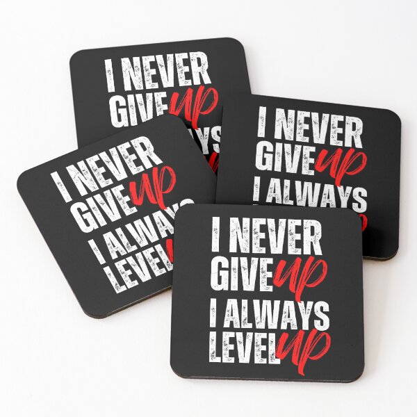 Item preview, I Never Give Up I Always Level Up – Motivational Bold Typography Design designed and sold by Karim-Karem.
