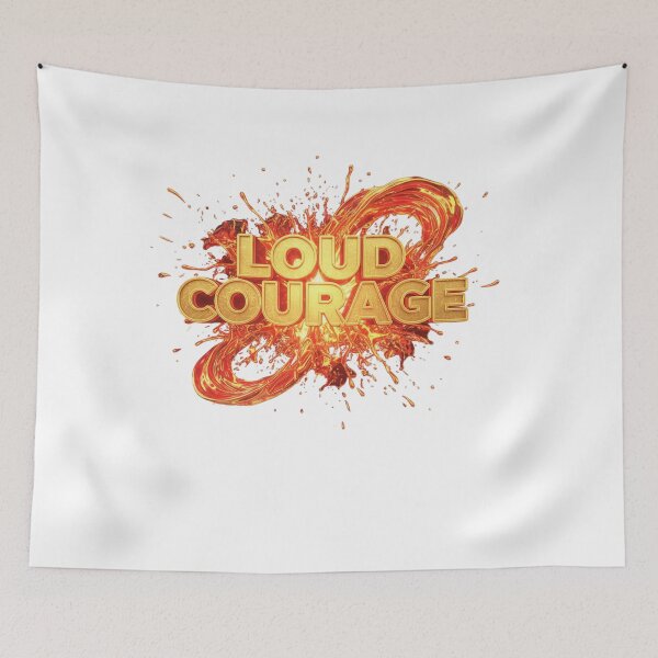 Item preview, LOUD COURAGE – Fiery Bold Typography Art (Courage & Power) designed and sold by Happyfreedom.