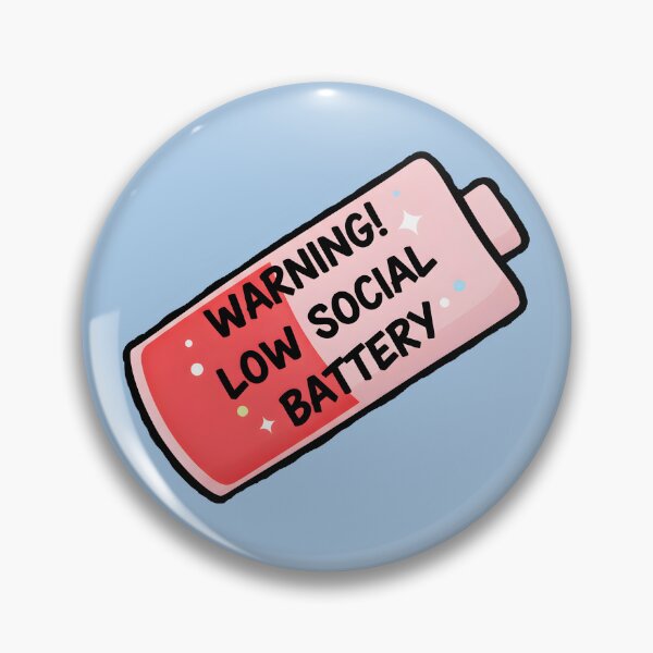 Item preview, Warning! Low Social Battery – Funny Introvert designed and sold by Chaotic Neutral.