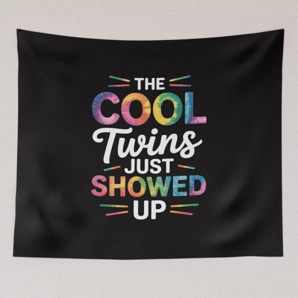 Item preview, The Cool Twins Just Showed Up Tie Dye Twin Flame Energy designed and sold by GalaFunny.