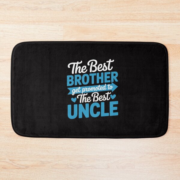 Item preview, The Best Brother Get Promoted To Best Uncle to be designed and sold by GalaFunny.