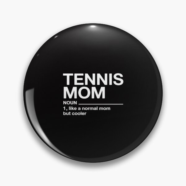 Item preview, Tennis Mom Definition & Sassy Sports designed and sold by GalaFunny.