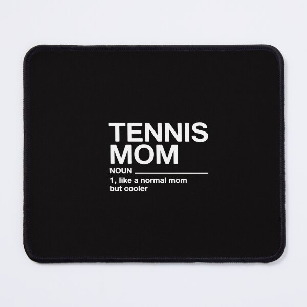 Item preview, Tennis Mom Definition & Sassy Sports designed and sold by GalaFunny.