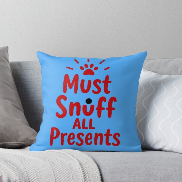 Item preview, Must Snuff All Presents – Funny Aussie Pet Christmas Design designed and sold by TroyTheTerrific.