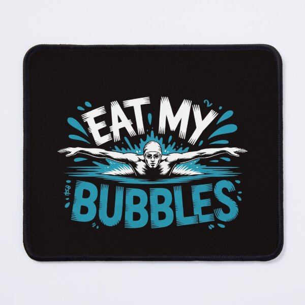 Item preview, Swimming Float Eat My Bubbles designed and sold by LapFemile.