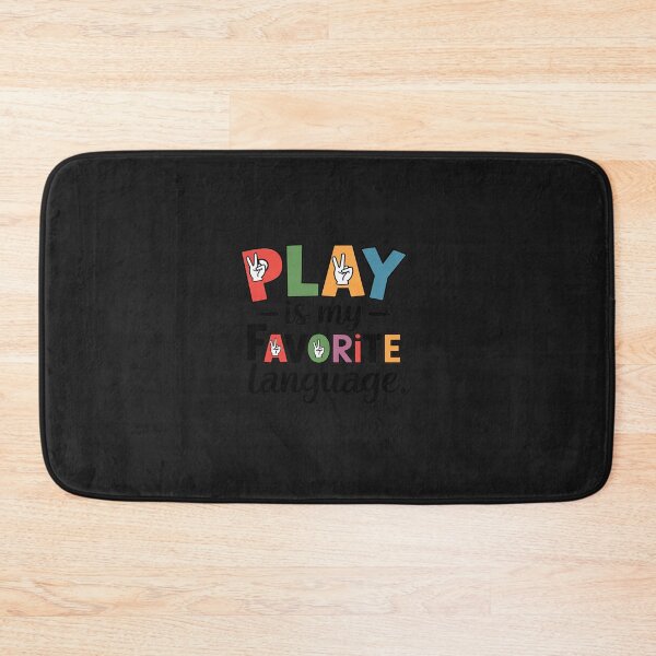 Item preview, Speech Therapy Play Is My Favorite Language SLP designed and sold by TAYLOROUSDALE.