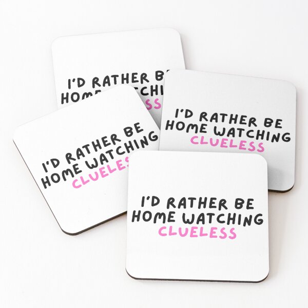 Item preview, Rather be home watching Clueless designed and sold by hazywares.
