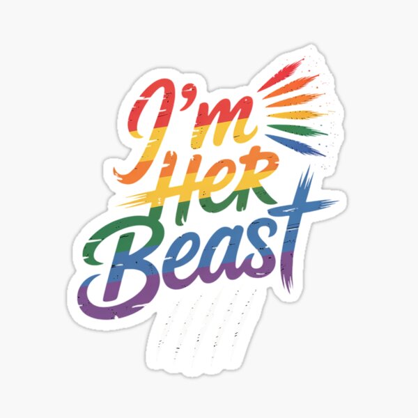 Item preview, Im Her Beast LGBT designed and sold by MonsterBuddiess.