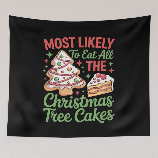 Item preview, Retro Most Likely To Eat All The Christmas Tree Cakes Debbie designed and sold by RayArmstrong.