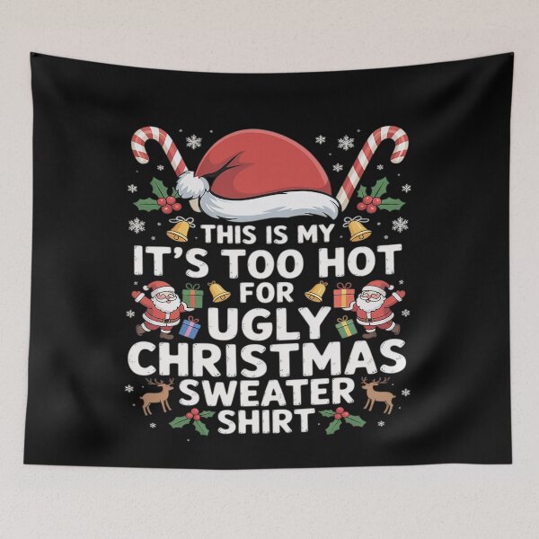 Item preview, My Hot Too Meme Ugly For Sweaters This Is It's Funny Shirt Christmas designed and sold by JasonCorvar.