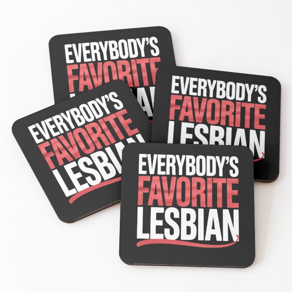Item preview, Lesbian Everybody's Favorite Lesbian LGBT Women designed and sold by RsFilsingerArt.