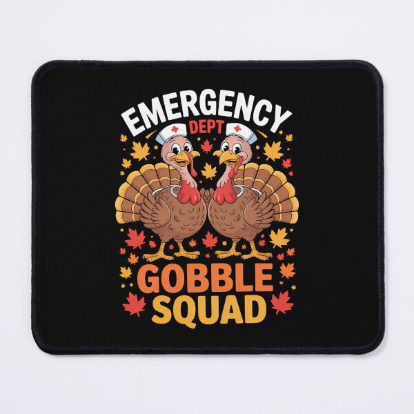 Item preview, Thanksgiving Emergency Department Nurse Gobble Squad designed and sold by Turbotine.