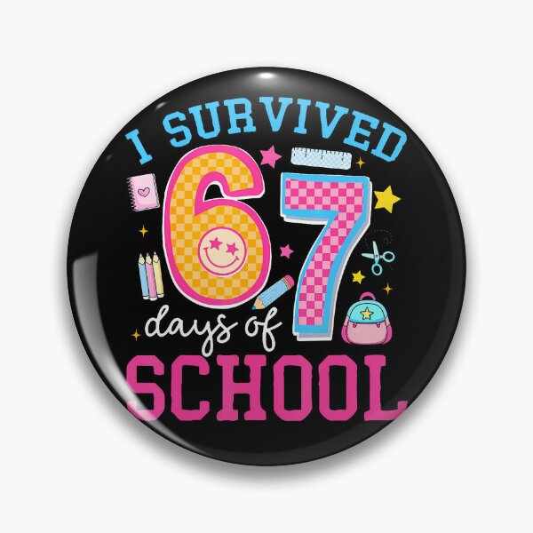 Item preview, I Survived 67 Days Of School Meme Six Seven Teacher Students designed and sold by MadalynKiehn.