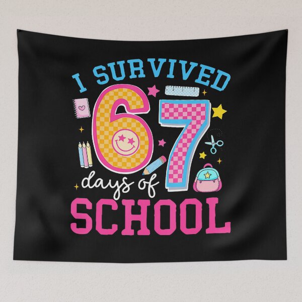 Item preview, I Survived 67 Days Of School Meme Six Seven Teacher Students designed and sold by MadalynKiehn.