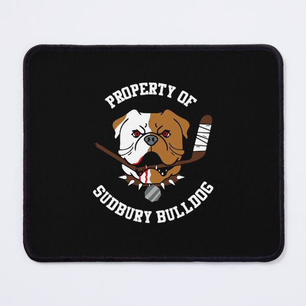 Item preview, Property Of Sudbury Bulldog designed and sold by gembui.