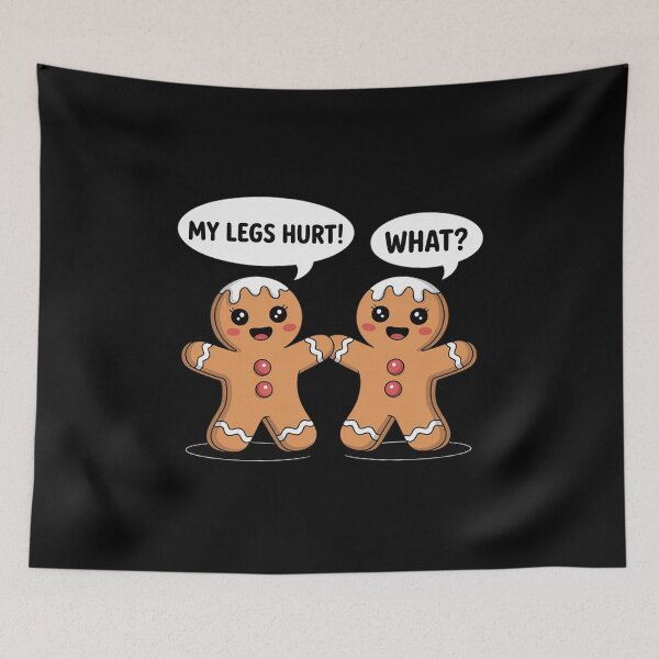 Item preview, My Legs Hurt What Funny Christmas Gingerbread Man designed and sold by HaileyRobel.