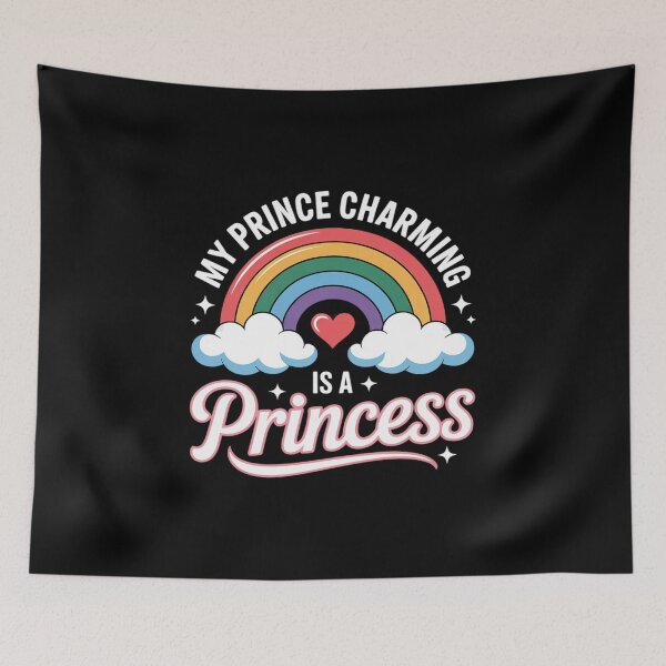 Item preview, My prince charming is a princess LGBT lesbian designed and sold by RoyTill0Art.
