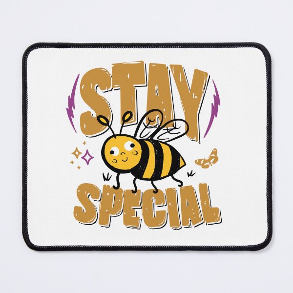 Item preview, Stay Special Cute Bee – Positive Inspirational Bee Pun Design designed and sold by onlin3boutiqu3.