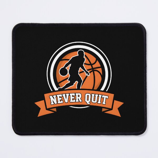 Item preview, Never Quit Basketball Design designed and sold by Fuechse.